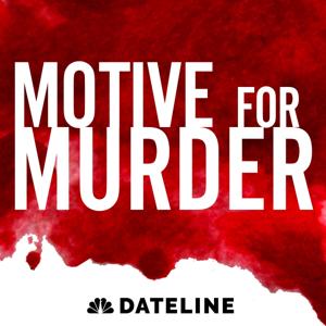 Motive for Murder by NBC News