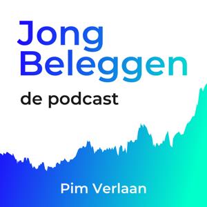 Jong Beleggen, de podcast by Pim Verlaan / Milou Brand