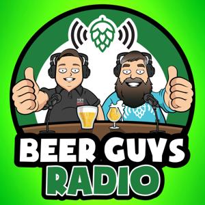 Beer Guys Radio Craft Beer Podcast by Beer Guys Media