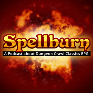 Podcast – Spellburn by Jen Brinkman, Julian Bernick, Jeff Goad