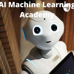 AI Machine Learning Academy