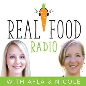 Real Food Radio Podcast