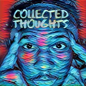 Collected Thoughts