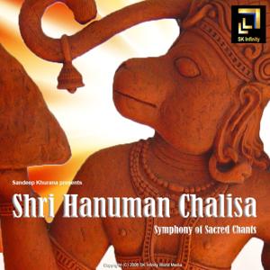 Shri Hanuman Chalisa by Sandeep Khurana by Sandeep Khurana