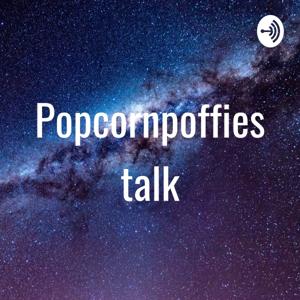 Popcornpoffies talk