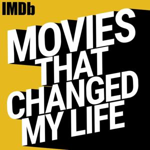 Movies That Changed My Life by IMDb