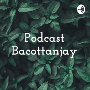 Podcast Bacottanjay