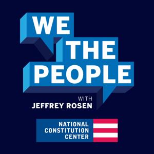 We the People by National Constitution Center
