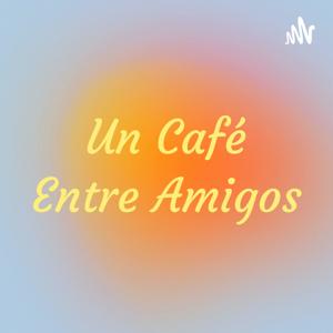 Un Café Entre Amigos