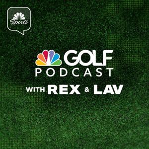 Golf Channel Podcast with Rex & Lav by Golf Channel