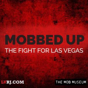 Mobbed Up: The Fight for Las Vegas