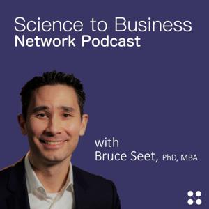 Science to Business Network (S2BN) Podcast