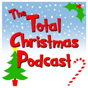 Total Christmas Podcast by Jack