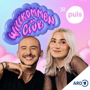 Willkommen im Club - der queere Podcast von PULS by Bayerischer Rundfunk