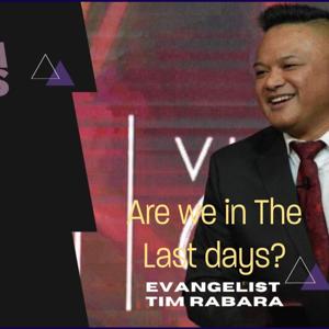 End Times Podcast With Evangelist Tim Rabara