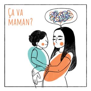 Ça va maman by La psychologue Dre Lory Zephyr et la journaliste Jessika Brazeau
