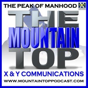 The Mountain Top - Masculine Men Get Women