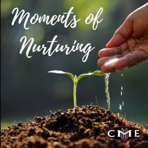 Moments of Nurturing Podcast