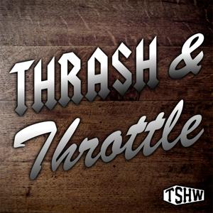 Thrash & Throttle by Tombstone Hardware Co.