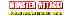 MONSTER ATTACK! by Jim Adams