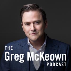 The Greg McKeown Podcast by Greg McKeown
