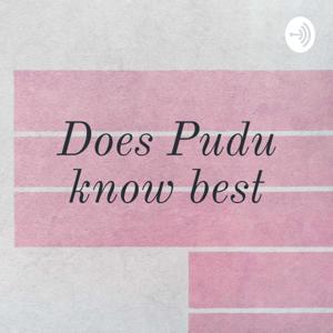 Does Pudu know best