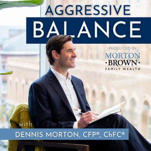 Aggressive Balance with Dennis Morton
