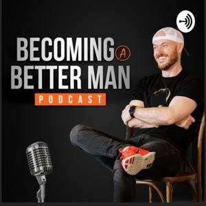 Becoming A Better Man by Jason Wright