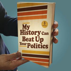 My History Can Beat Up Your Politics by Bruce Carlson