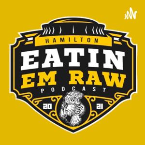 Eatin' Em Raw