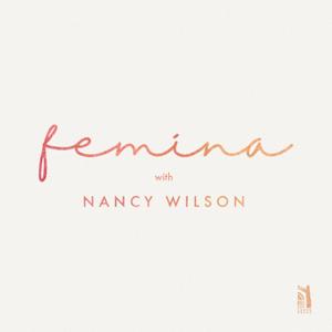 Femina by Nancy Wilson