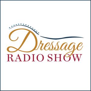 The Dressage Radio Show