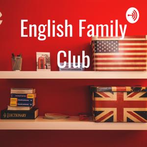 English Family Club For Kids by Gchh :v Sinmaleza