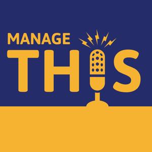 Manage This - The Project Management Podcast by Velociteach
