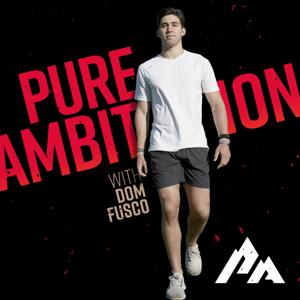 Pure Ambition by Dominic Fusco