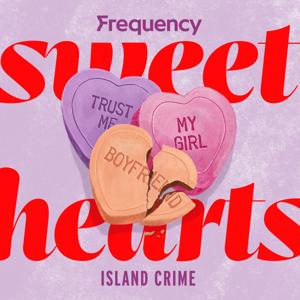 Island Crime by Laura Palmer / Frequency Podcast Network