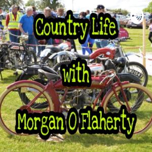 Country Life with Morgan o'Flaherty