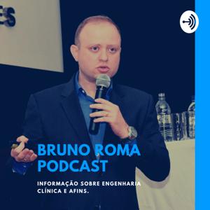 Bruno Roma Podcast