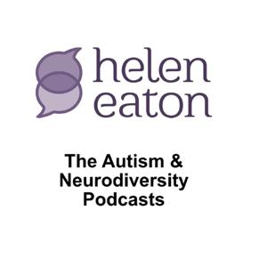 Helen Eaton - Autism & Neurodiversity