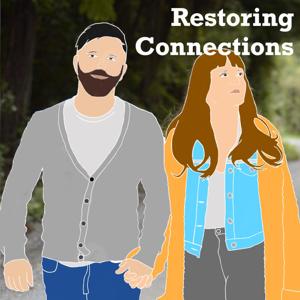 Restoring Connections