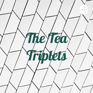 The Tea Triplets