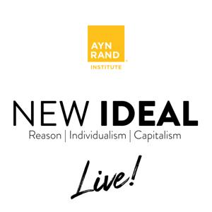 New Ideal, from the Ayn Rand Institute by Ayn Rand Institute