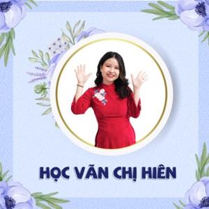 Học Văn Chị Hiên by Nguyễn Minh Hiên