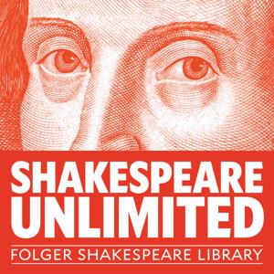 Folger Shakespeare Library: Shakespeare Unlimited by Folger Shakespeare Library