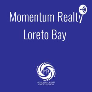 Momentum Realty Loreto Bay