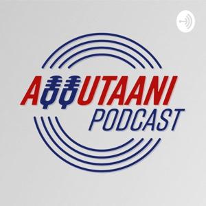 Aqqutaani Podcast by Muusa & Sequssuna