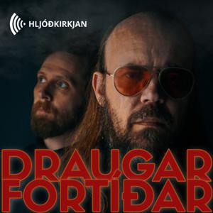 Draugar fortíðar by Hljóðkirkjan