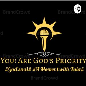 YOU! Are God's Priority