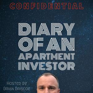 Diary of an Apartment Investor by Brian Briscoe