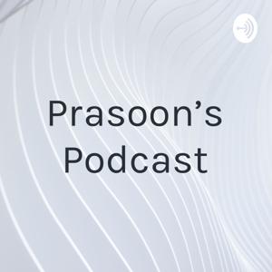 Prasoon's Podcast